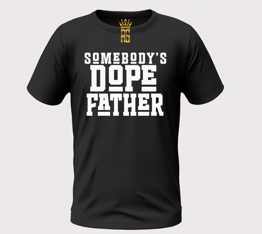 Somebody's Dope (Male Collection)